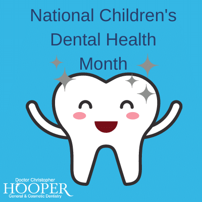 national children's dental health month Hooper Dentistry