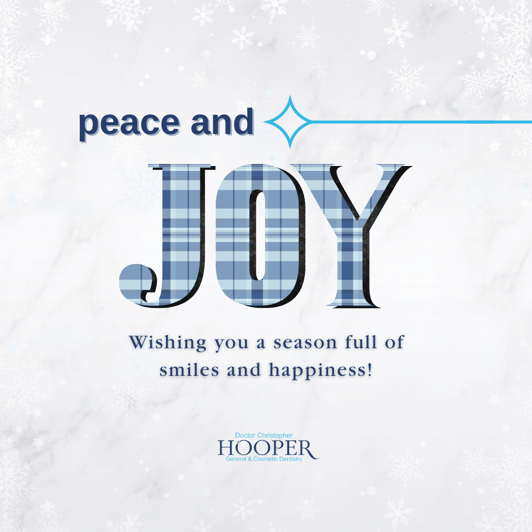 Holiday cheer with smiles and joy 2 Happy holidays from hooper general & cosmetic dentistry